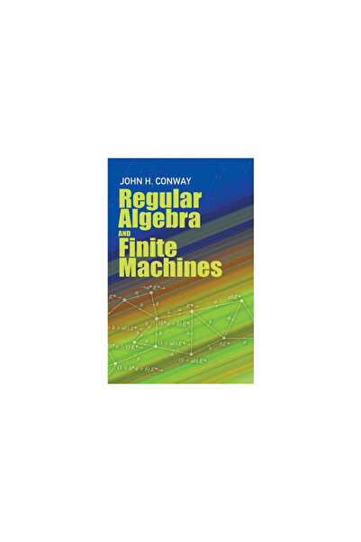 Dover Pubn Inc Regular Algebra and Finite Machines