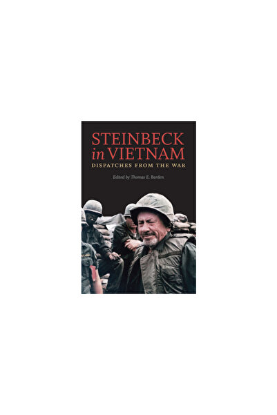 Univ Of Virginia Pr Steinbeck in Vietnam: Dispatches from the War