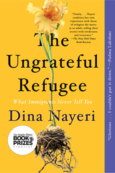 catapult The Ungrateful Refugee: What Immigrants Never Tell You
