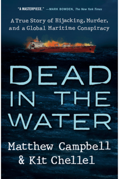 Portfolio Dead in the Water: A True Story of Hijacking, Murder, and a Global ...
