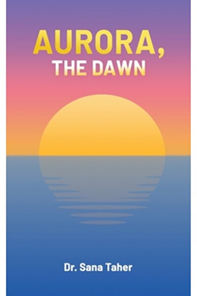 Austin Macauley Aurora, the Dawn