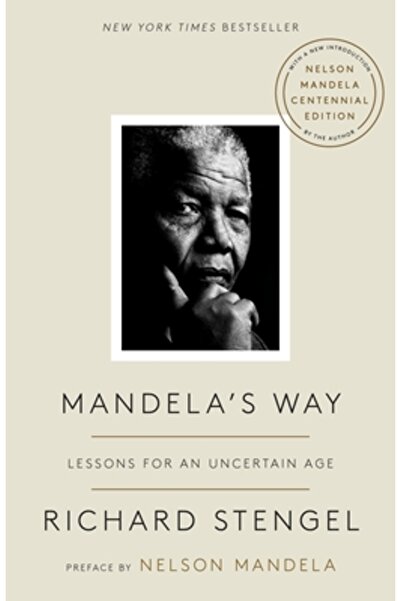 Broadway Books Mandela's Way: Lessons for an Uncertain Age