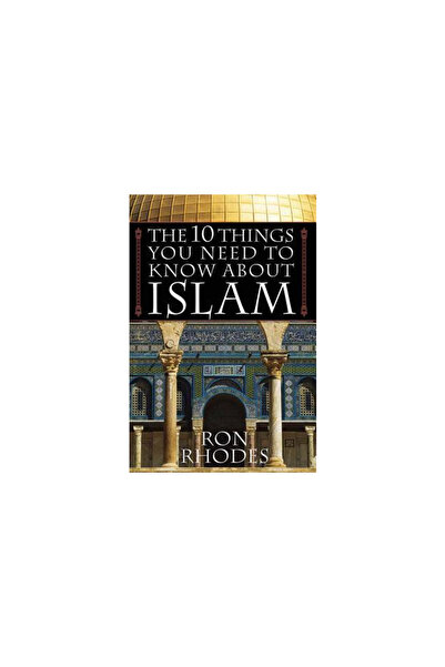 Harvest House Publishers The 10 Things You Need to Know about Islam