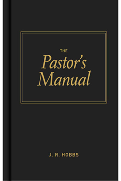 B&H Publishing Group The Pastor's Manual