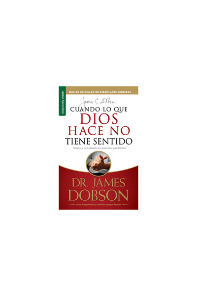 Spanish House/Edit Unlimited Cuando Lo Que Dios Hace No Tiene Sentido: When G...