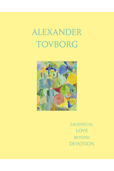 Blum & Poe Pr Alexander Tovborg: Sacrificial Love Beyond Devotion