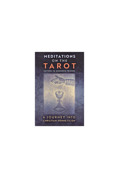 Angelico Pr Meditations on the Tarot: A Journey into Christian Hermeticism