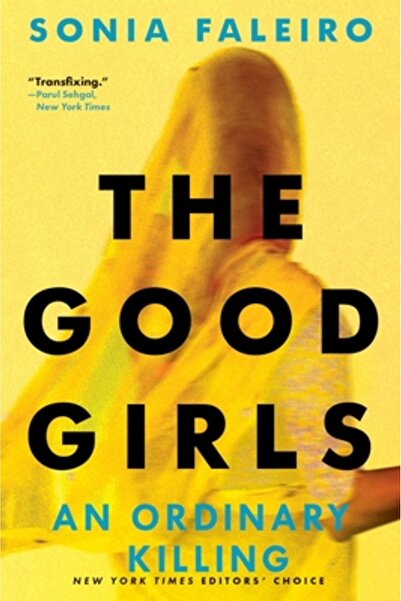 Grove Pr The Good Girls: An Ordinary Killing