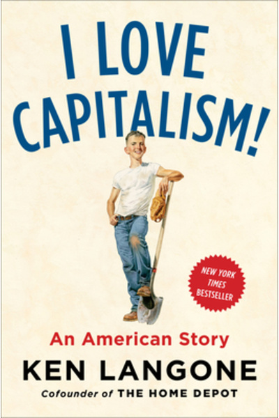 Portfolio I Love Capitalism!: An American Story