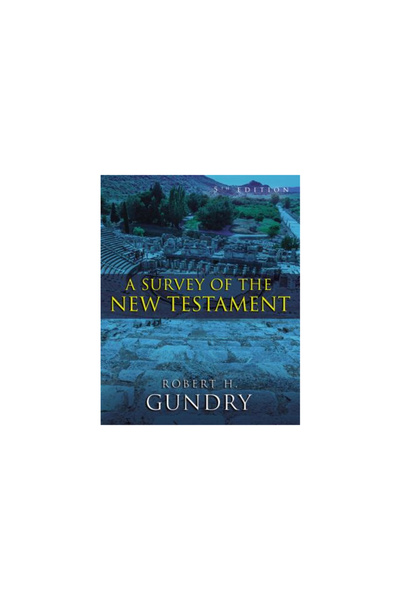 Zondervan Pub House A Survey of the New Testament