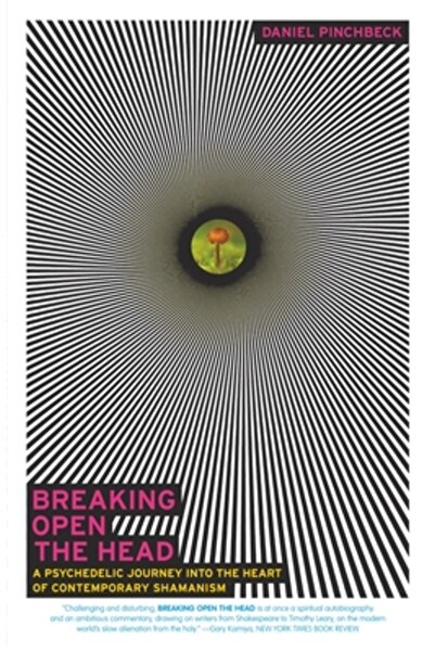 Three Rivers Press (Ca) Breaking Open the Head: A Psychedelic Journey Into th...