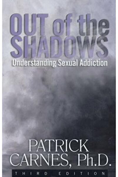 Hazelden Publishing & Educational Services Out of the Shadows - Third Edition: Understanding Sexual Addiction