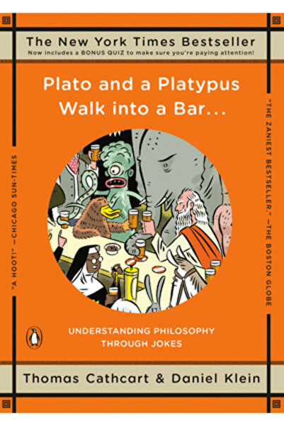 Penguin Books Plato and a Platypus Walk Into a Bar . . .: Understanding Philo...