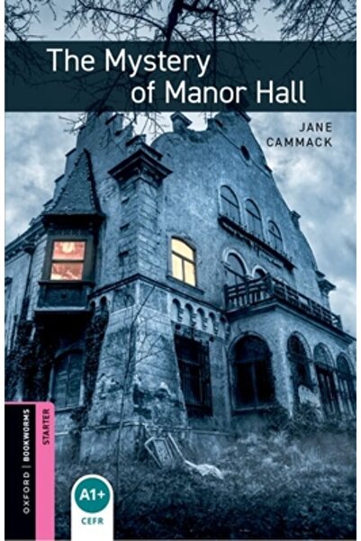 Oxford Univ Pr Oxford Bookworms Library: Starter Level: The Mystery of Manor ...