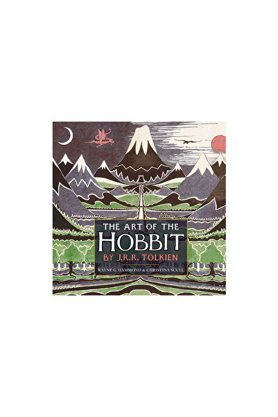 Houghton Mifflin The Art of the Hobbit by J.R.R. Tolkien