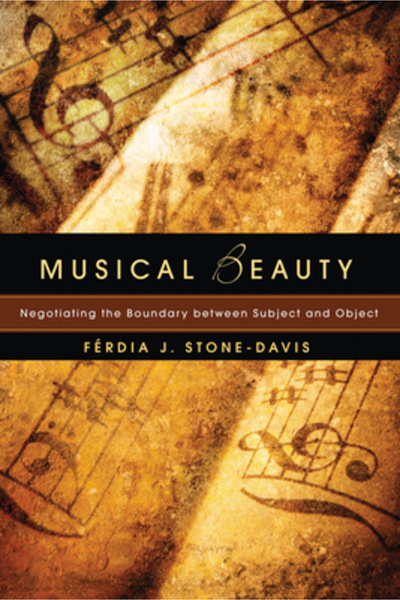 Kessinger Pub Llc Musical Beauty: Negotiating the Boundary Between Subject an...