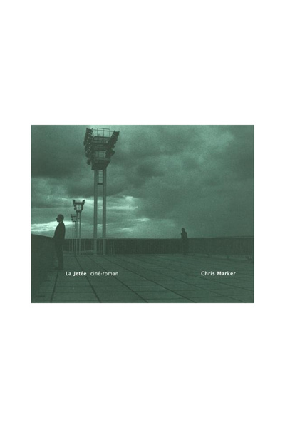Zone Books % Mit Pr La Jetee: Cine-Roman