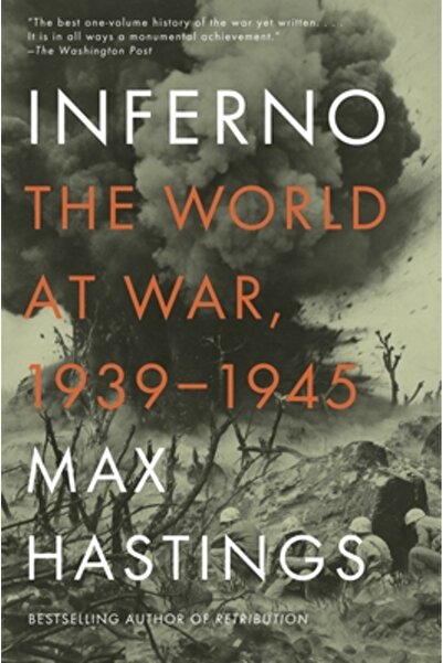Vintage Books Inferno: The World at War, 1939-1945