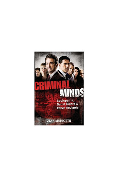 Bristol Classical Pr Criminal Minds: Sociopaths, Serial Killers, and Other De...