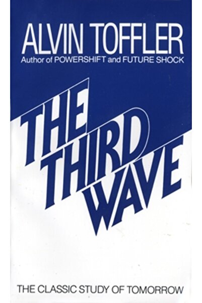 Bantam The Third Wave: The Classic Study of Tomorrow