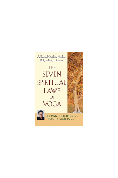 John Wiley & Sons The Seven Spiritual Laws of Yoga: A Practical Guide to Heal...