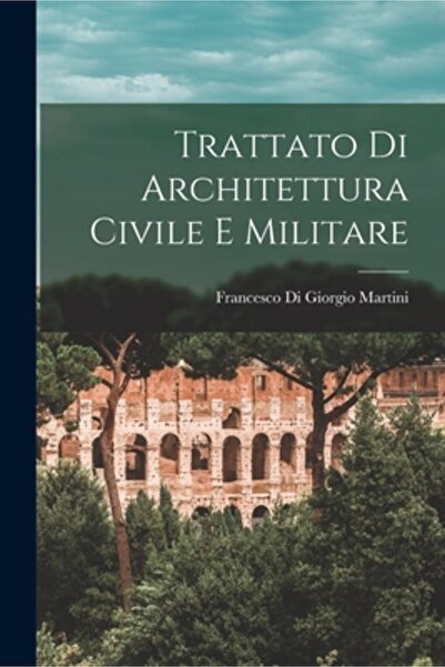 Legare Street Pr Trattato Di Architettura Civile E Militare