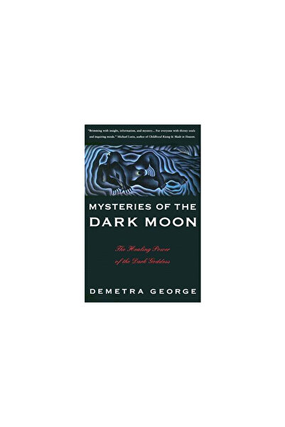 HarperOne Mysteries of the Dark Moon: The Healing Power of the Dark Goddess