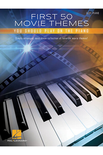 Hal Leonard Pub Co First 50 Movie Themes You Should Play on Piano