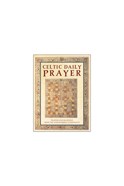 HarperOne Celtic Daily Prayer: Prayers and Readings from the Northumbria Comm...