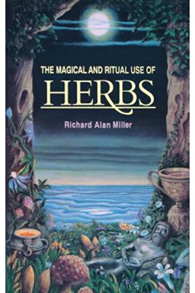 Inner Traditions The Magical and Ritual Use of Herbs