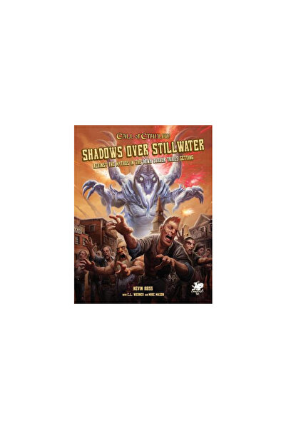 Chaosium Inc Shadows Over Stillwater: Against the Mythos in the Down Darker T...