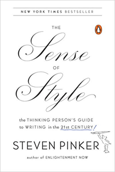 Penguin Group The Sense of Style: The Thinking Person's Guide to Writing in t...