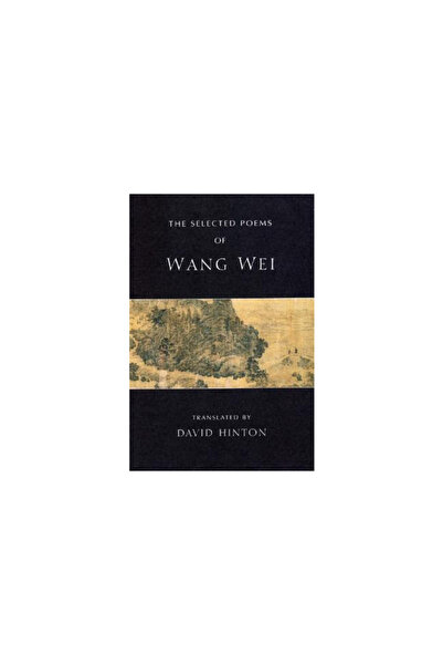 New Directions Poeziile alese de Wang Wei
