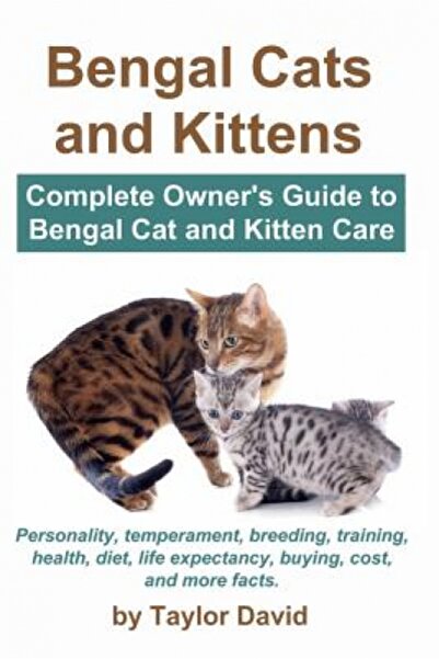 Prentice Hall Bengal Cats and Kittens: Complete Owner's Guide to Bengal Cat a...