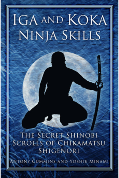 History Pr Inc Abilități Ninja Iga și Koka: sulurile secrete Shinobi ale lui ...