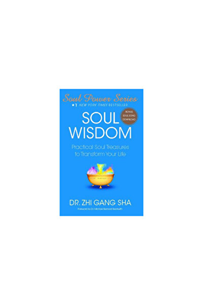 Atria Soul Wisdom: Practical Soul Treasures to Transform Your Life
