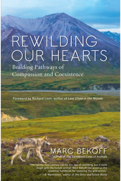 W W Norton & Co Inc Rewilding Our Hearts: Building Pathways of Compassion and...