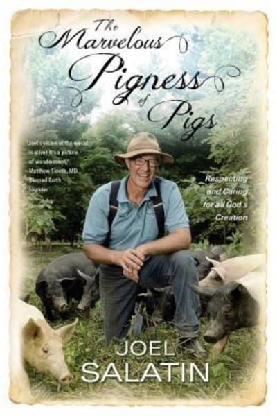 Princeton Univ Pr The Marvelous Pigness of Pigs: Respecting and Caring for Al...