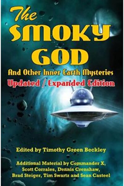 Kessinger Pub Llc The Smoky God and Other Inner Earth Mysteries: Updated/Expa...