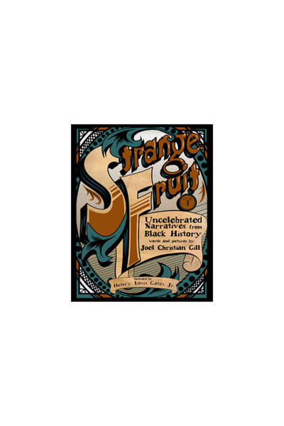 New York Univ Pr Strange Fruit, Volume I: Uncelebrated Narratives from Black ...