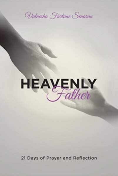 Xlibris Us Heavenly Father: 21 Days of Prayer and Reflection