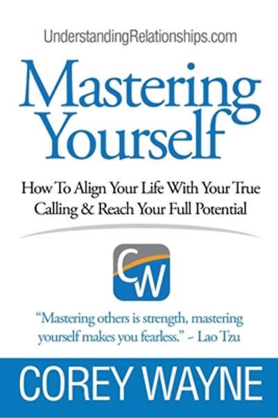Lulu Pr Mastering Yourself, How to Align Your Life with Your True Calling & R...
