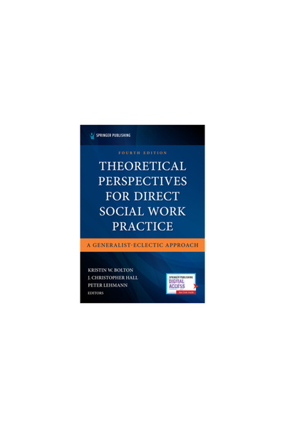 Springer Pub Theoretical Perspectives for Direct Social Work Practice: A Gene...