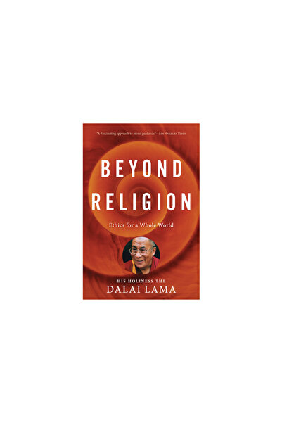 mariner books Dincolo de religie: etică pentru o lume întreagă