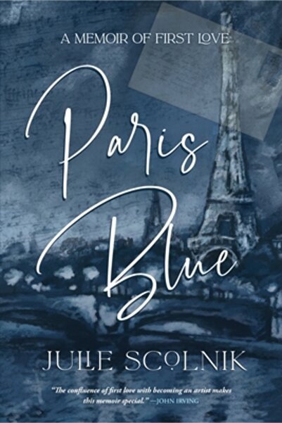 Koehler Books Paris Blue: A Memoir of First Love