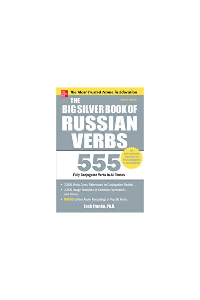 Mcgraw Hill Book Co The Big Silver Book of Russian Verbs: 555 Fully Conjugate...