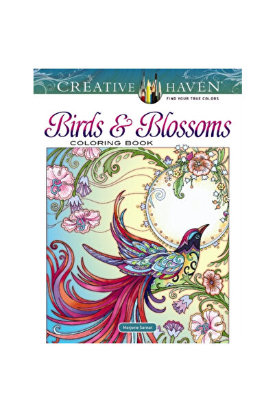 Dover Pubn Inc Creative Haven Birds and Blossoms Coloring Book