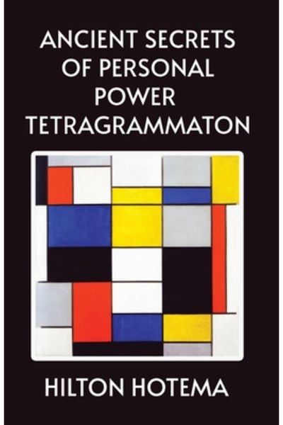 Lushena Books Inc Secretele antice ale puterii personale Tetragrammaton