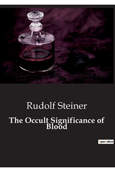 Culturea The Occult Significance of Blood