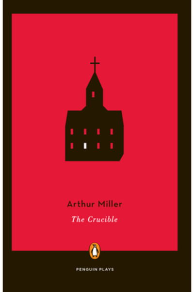Penguin Books The Crucible: A Play in Four Acts